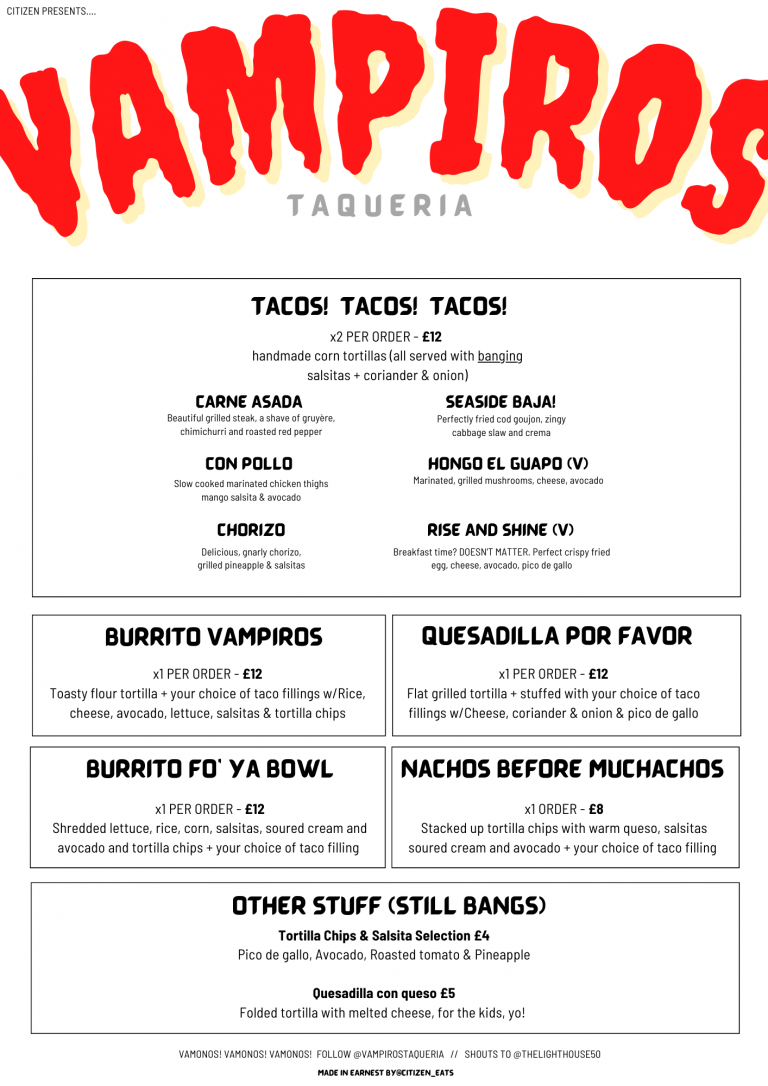‘Vampiros Taqueria’ Mexican Food Afternoon The Lighthouse Music