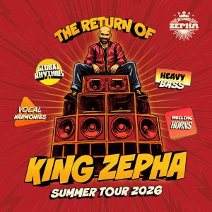 King Zepha (Thurs. 13th Aug. 2026)